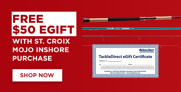 Free $50 eGift with St. Croix Mojo Inshore Purchase