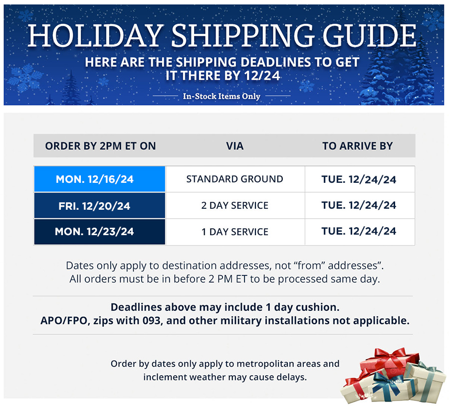 View Our Shipping Deadlines