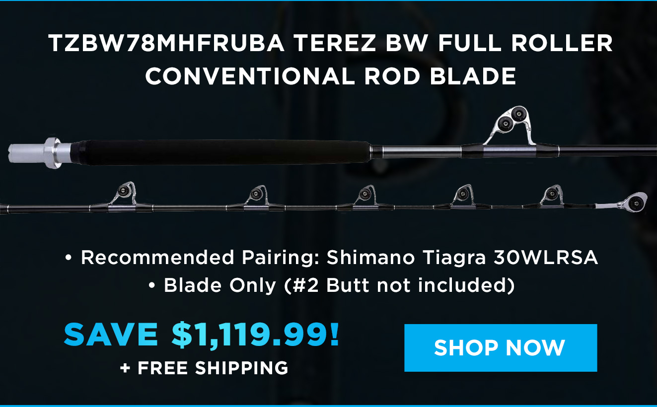 Terez BW Full Roller Conventional Rod Blade